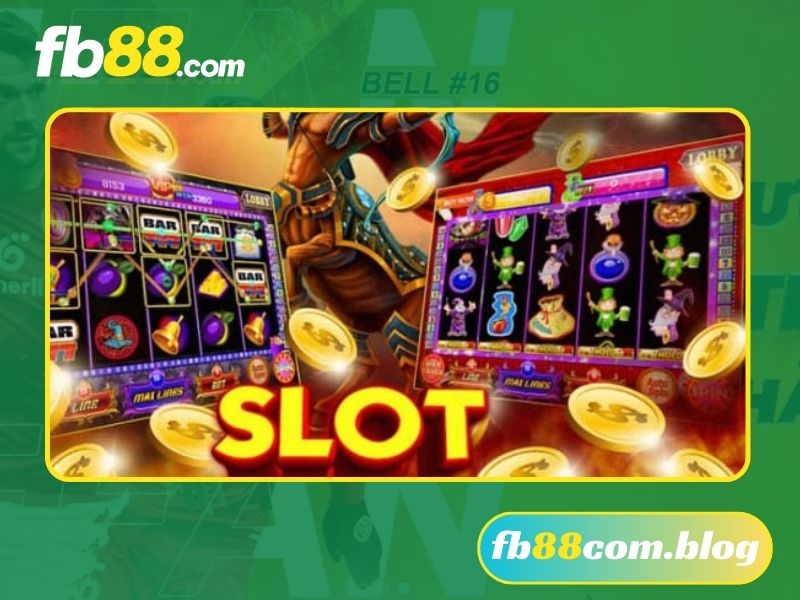 Slot game FB88 - Thế giới giải trí đa dạng